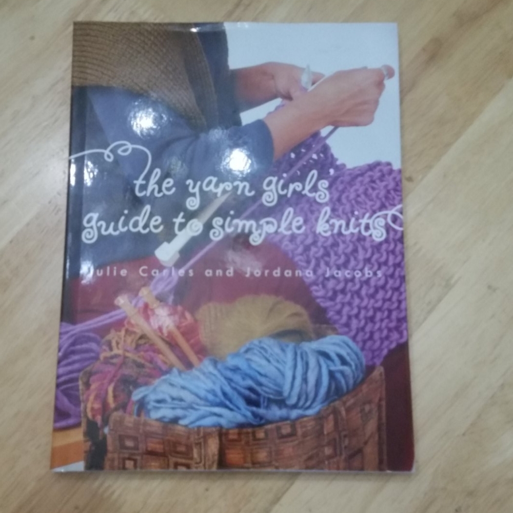 The yarn girls guide to simple knits